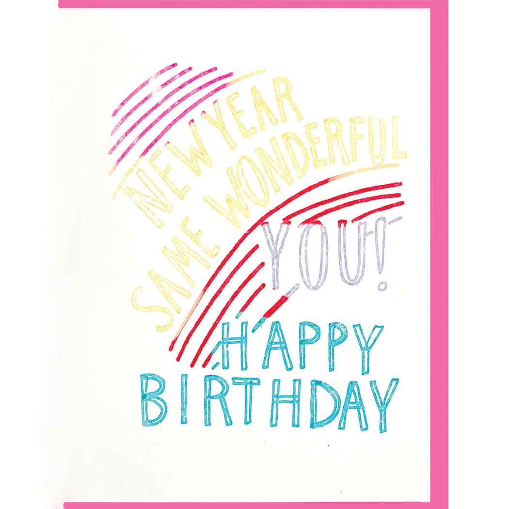 NEW YEAR SAME WONDERFUL YOU CARD