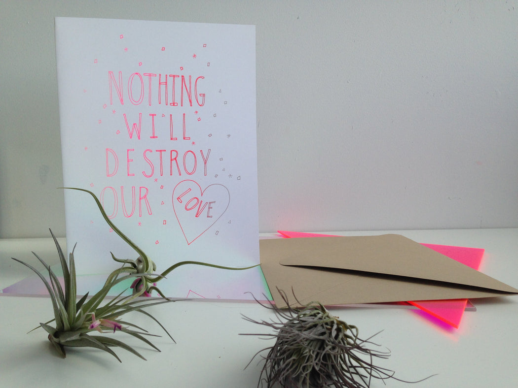 NOTHING WILL DESTROY...