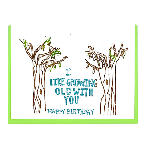 GROWING OLD WITH YOU CARD