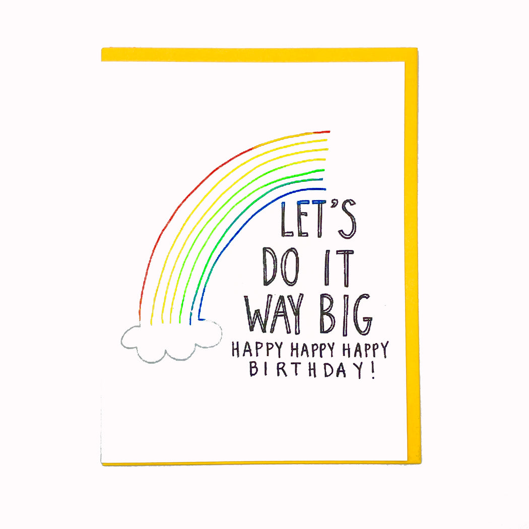 DO IT WAY BIG BIRTHDAY CARD