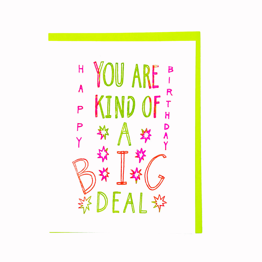 YOU ARE KIND OF A BIG DEAL BIRTHDAY CARD