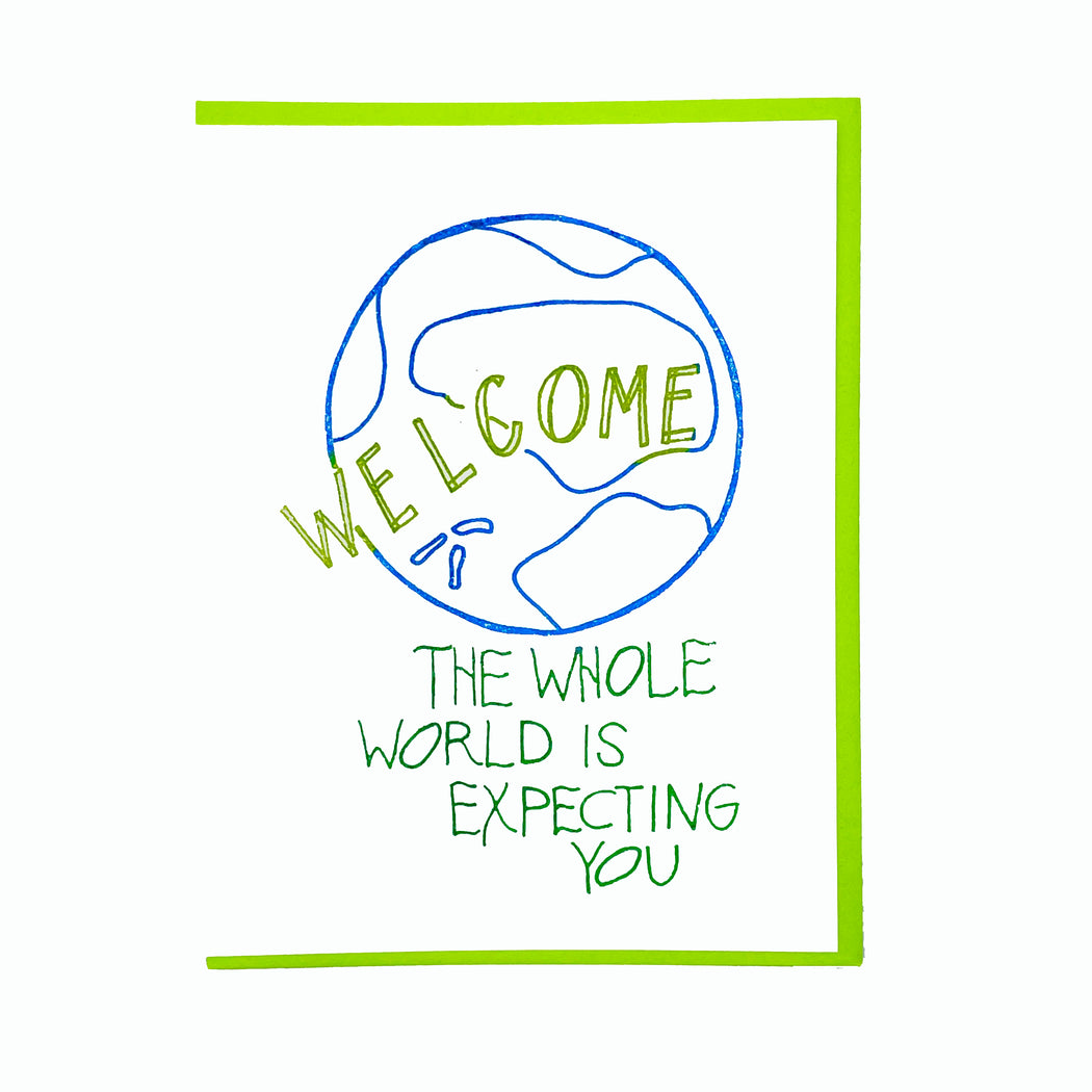 THE WHOLE WORLD IS EXPECTING YOU CARD