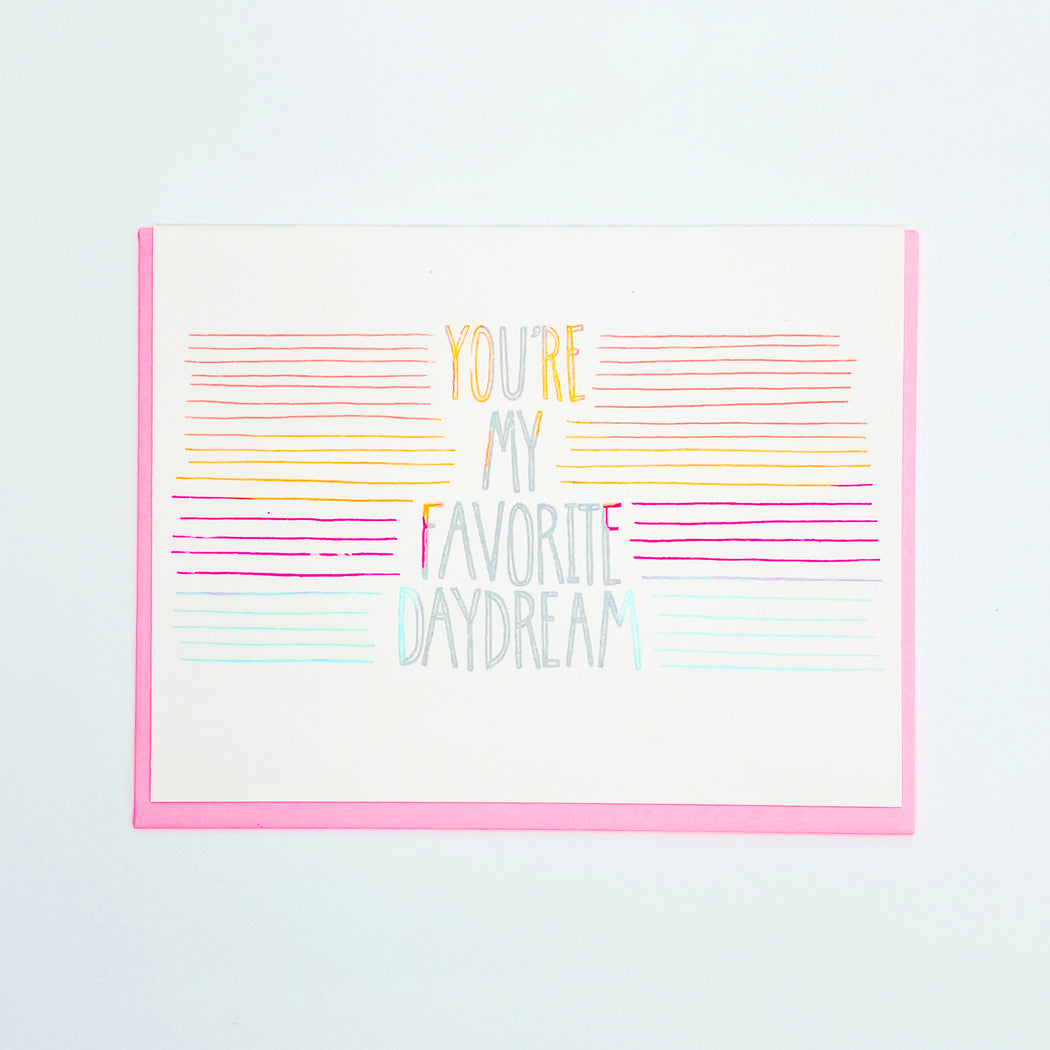 MY FAVORITE DAYDREAM CARD