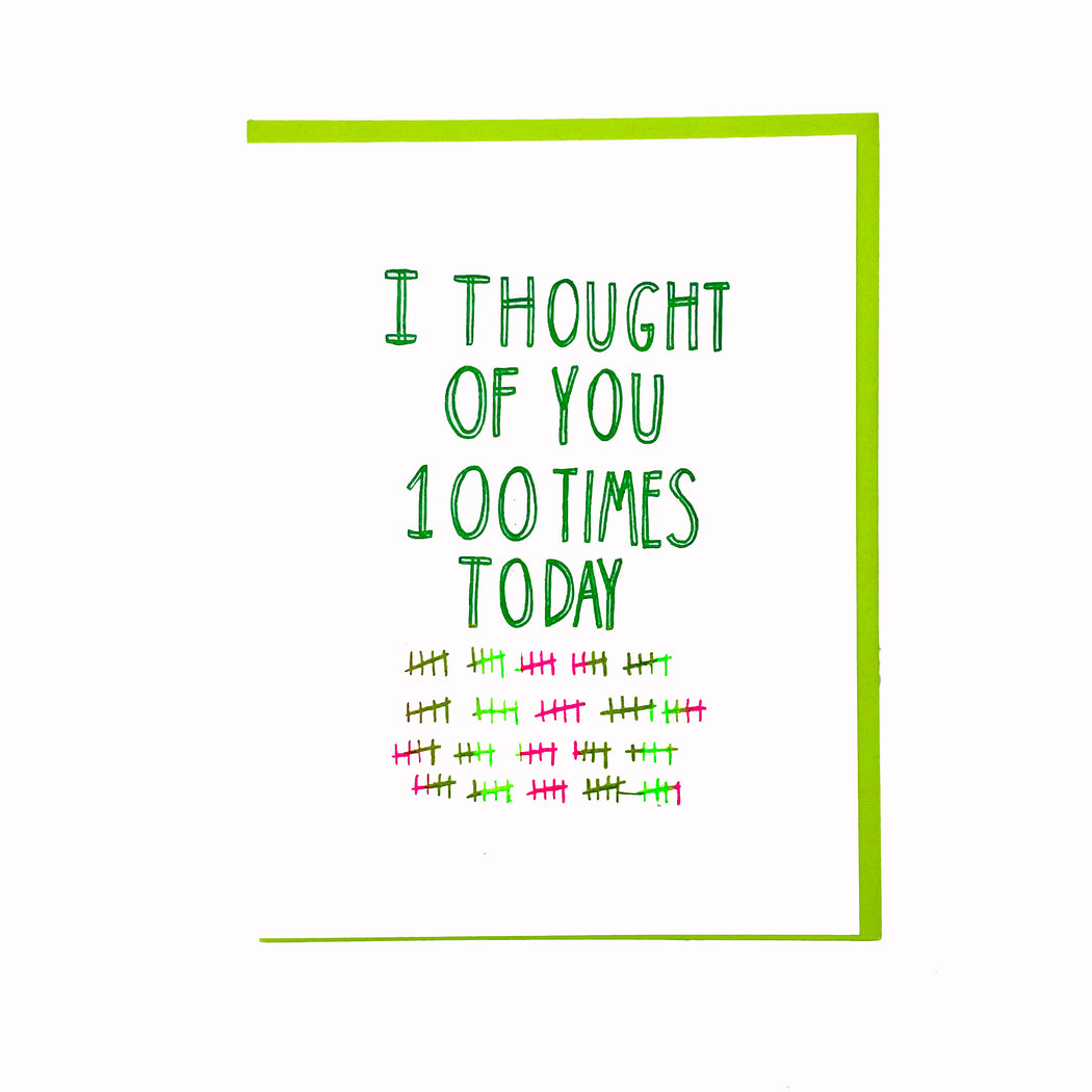 I THOUGHT OF YOU 100 TIMES TODAY CARD