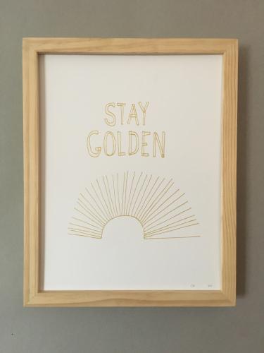 STAY GOLDEN PRINT