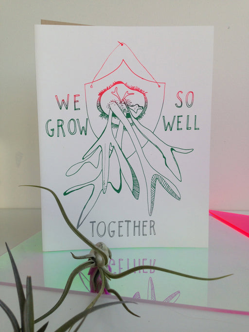WE GROW SO WELL ...
