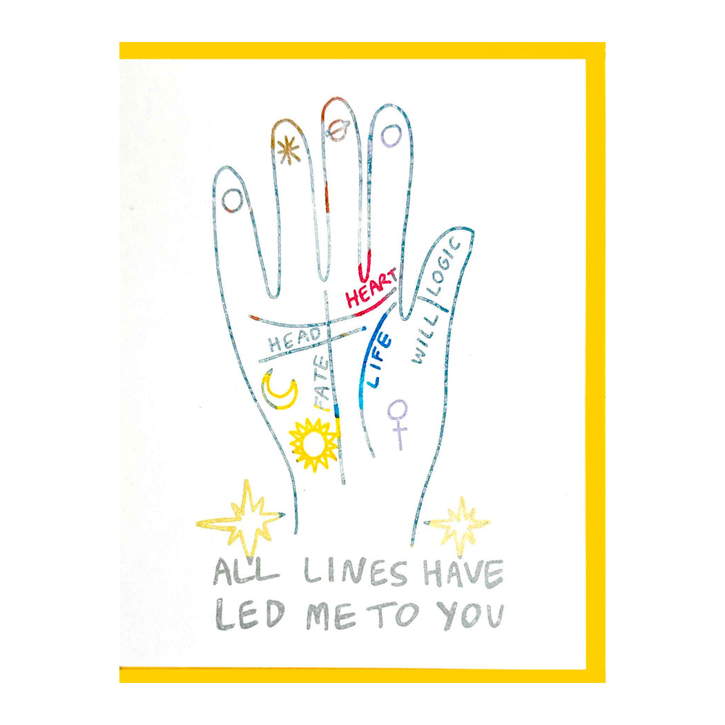 ALL LINES LED ME TO YOU CARD