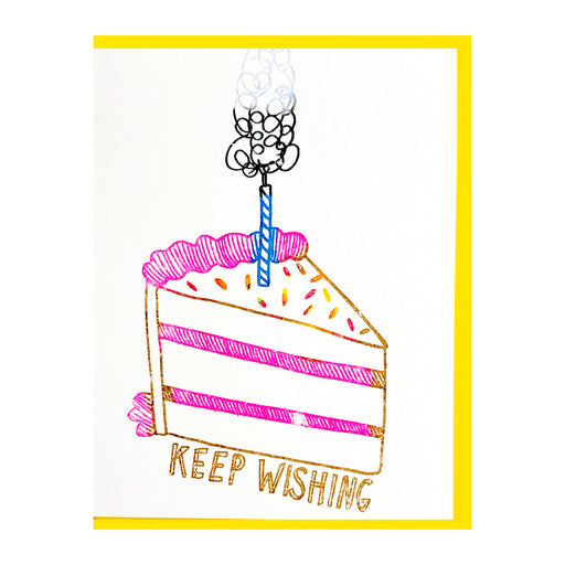 KEEP WISHING CARD