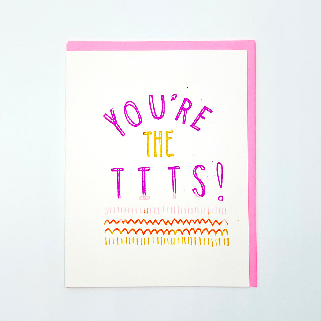 YOU'RE THE TITS