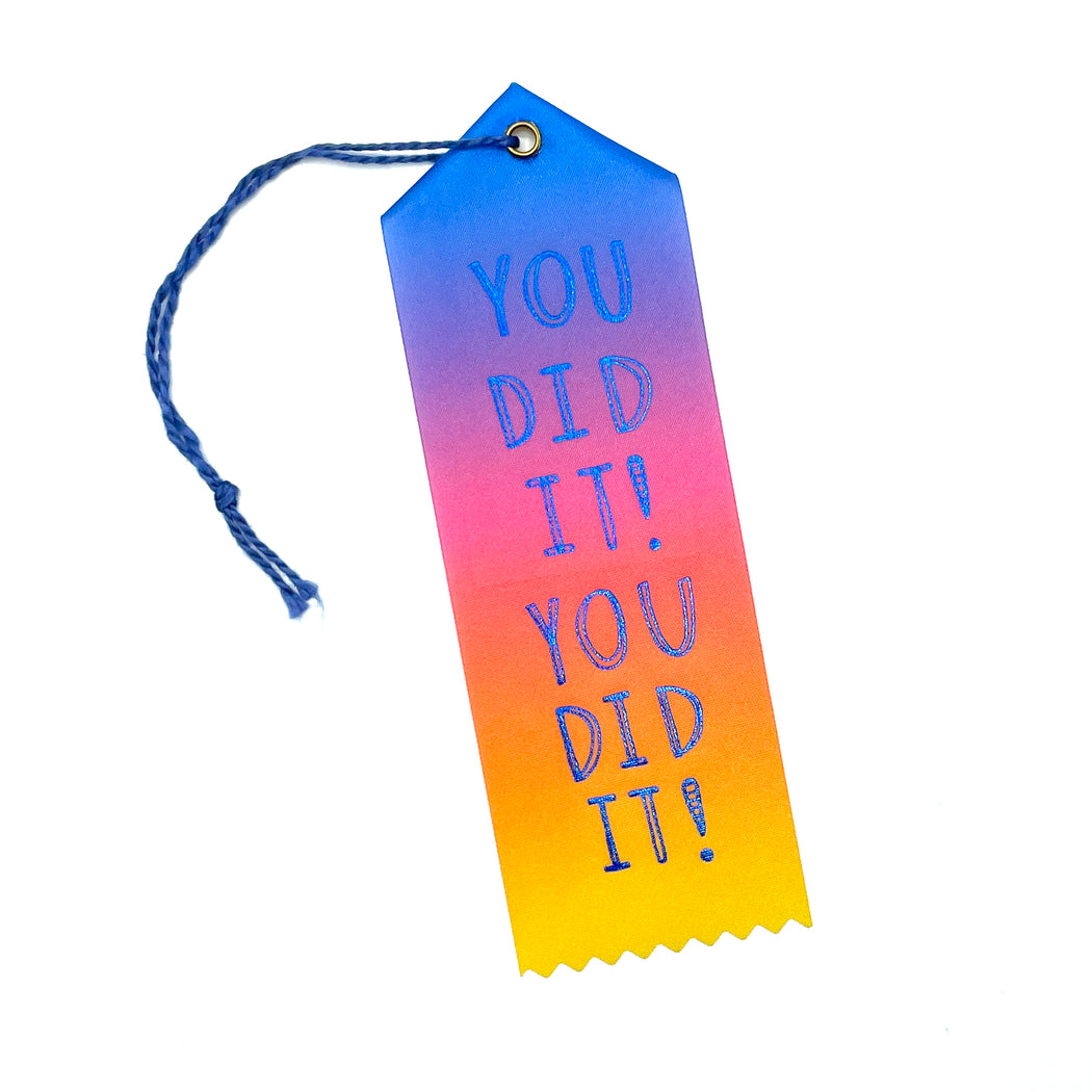 RIBBON - YOU DID IT! YOU DID IT!